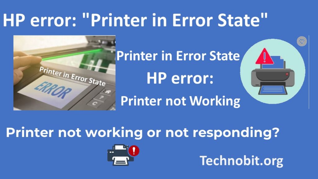 HP error: "Printer in Error State."